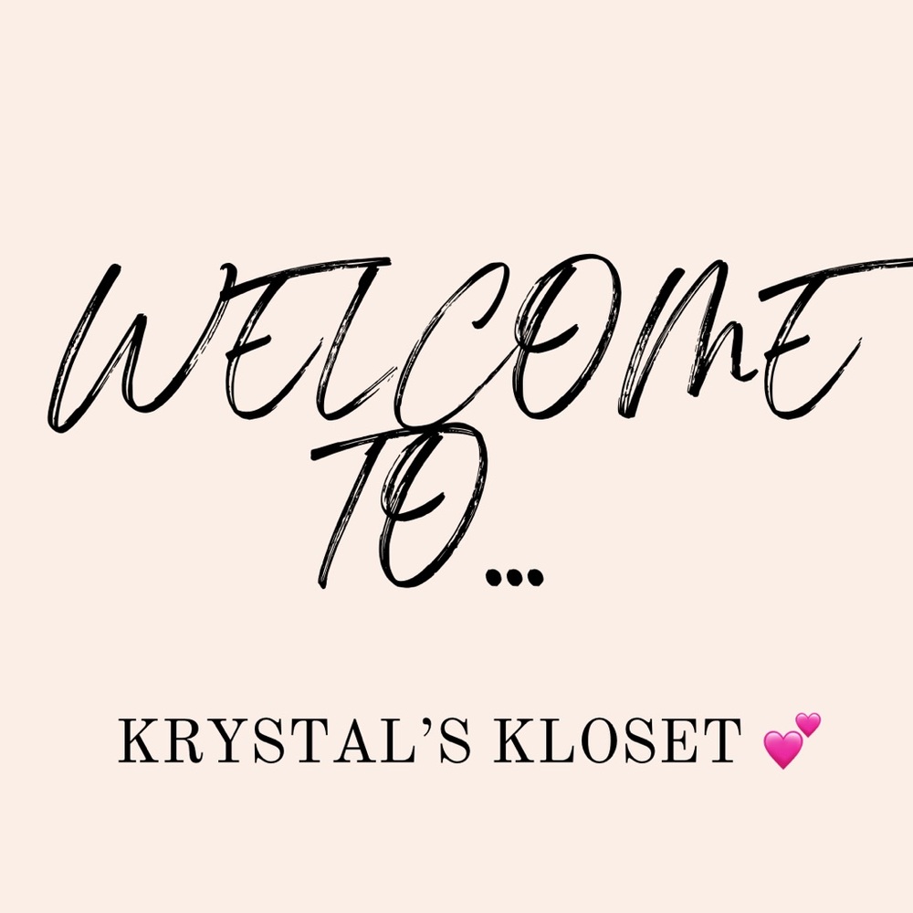 💖 Hello!! And Welcome to Krystal’s Kloset 💕